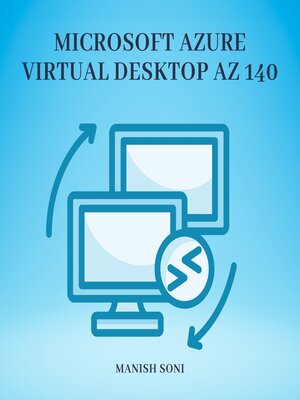 cover image of Microsoft Azure Virtual Desktop AZ 140